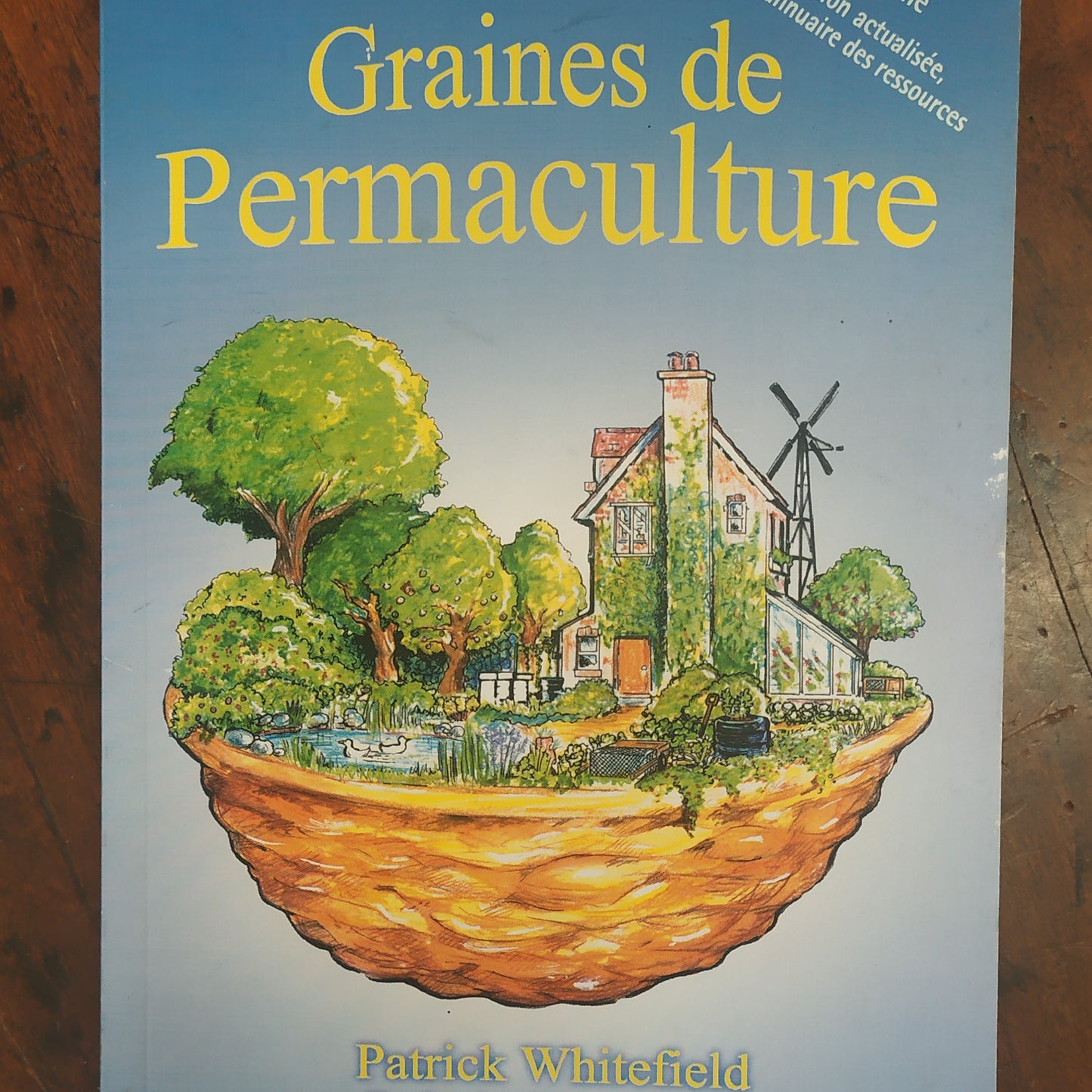 Graines de permaculture (3e édition), par Patrick Whitefield