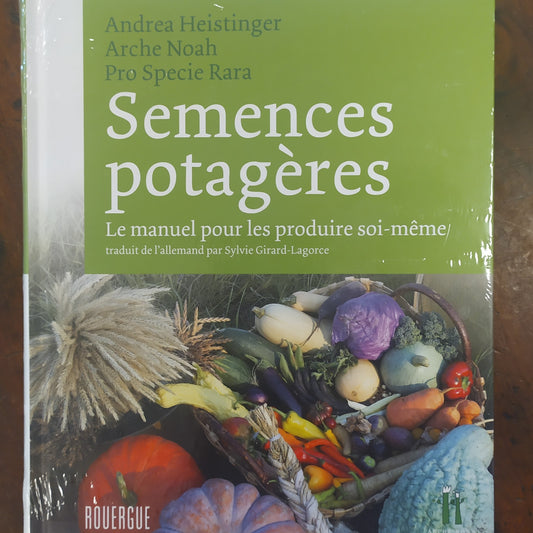 Semences potagères de Andréa Heistinger